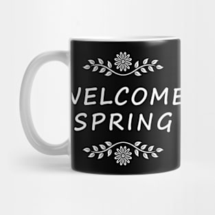 Welcome spring Mug